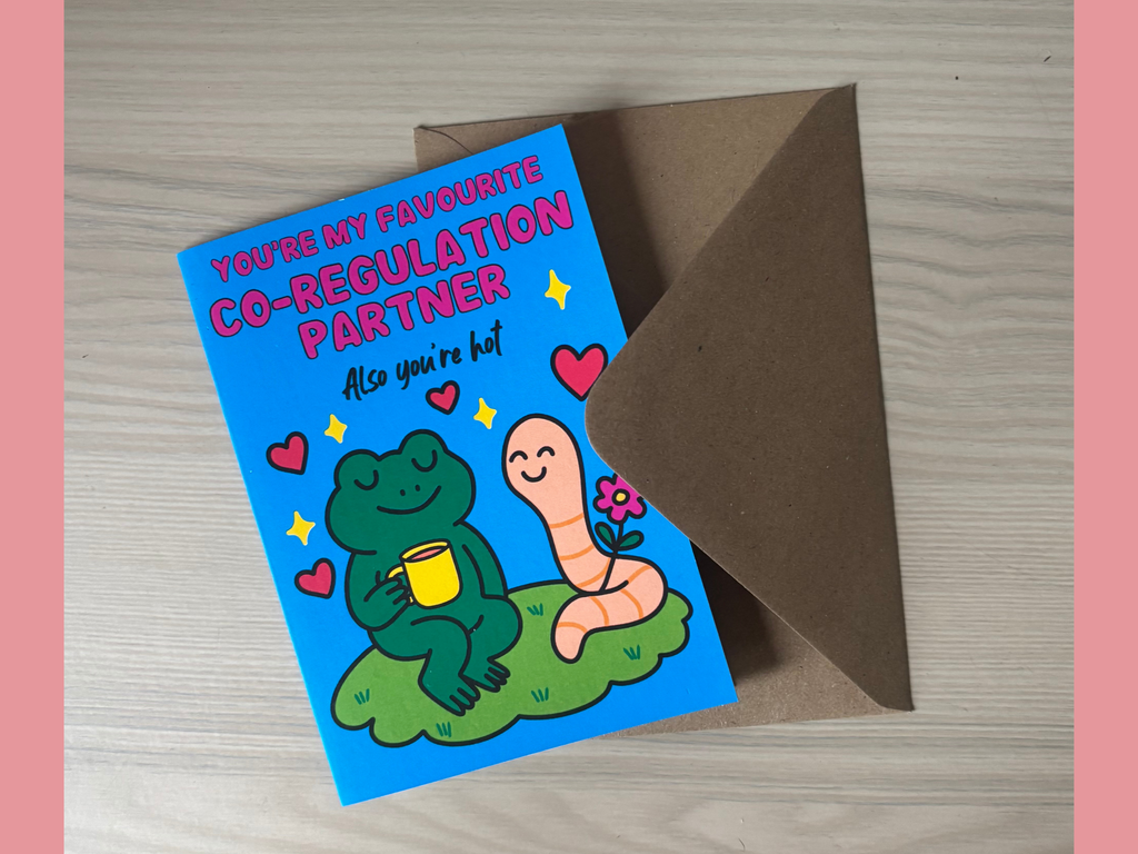 “You’re My Favourite Co-Regulation Partner” A6 Card